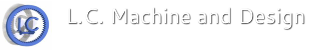 L.C. Machine & Design
